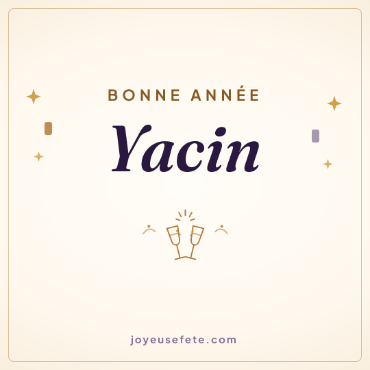 Image carrée « Bonne année Yacin » pour WhatsApp