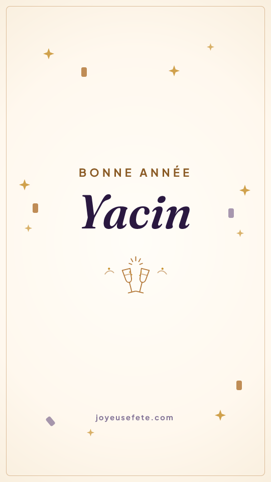 Image « Bonne année Yacin » au format story