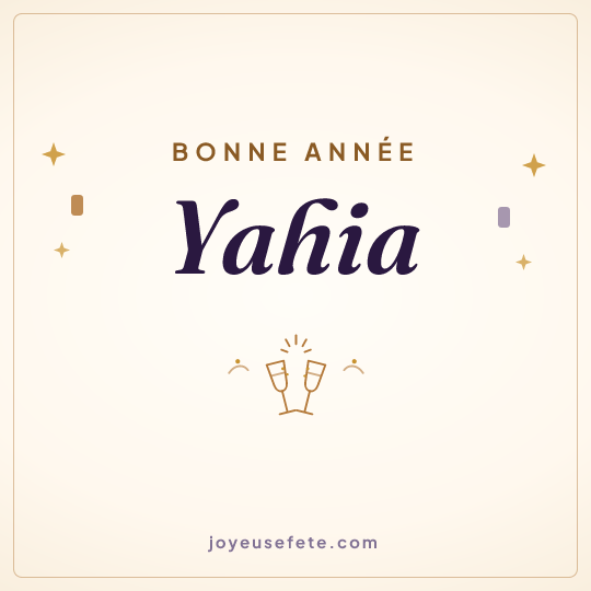 Image carrée « Bonne année Yahia » pour WhatsApp