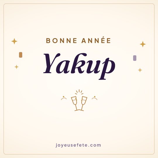 Image carrée « Bonne année Yakup » pour WhatsApp
