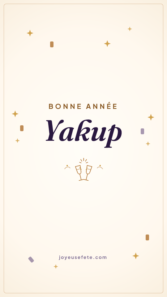 Image « Bonne année Yakup » au format story