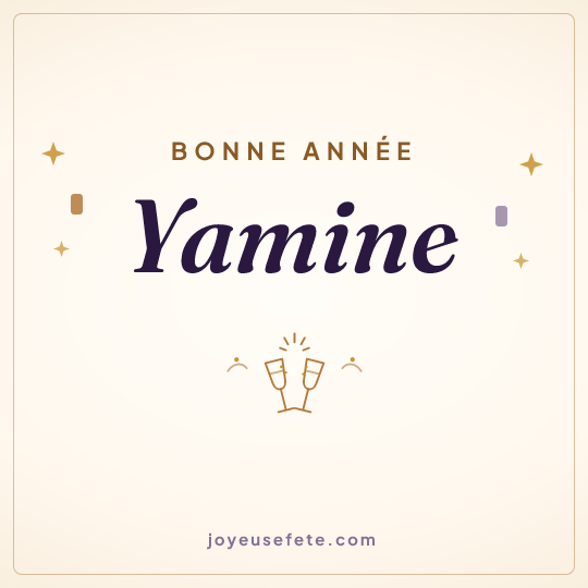 Image carrée « Bonne année Yamine » pour WhatsApp