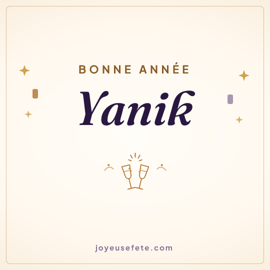 Image carrée « Bonne année Yanik » pour WhatsApp