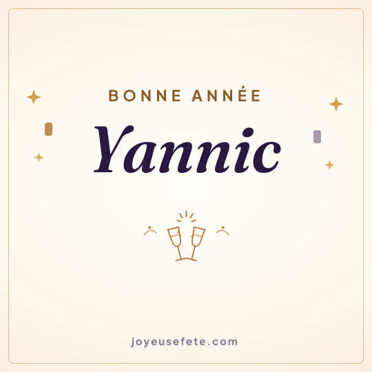 Image carrée « Bonne année Yannic » pour WhatsApp
