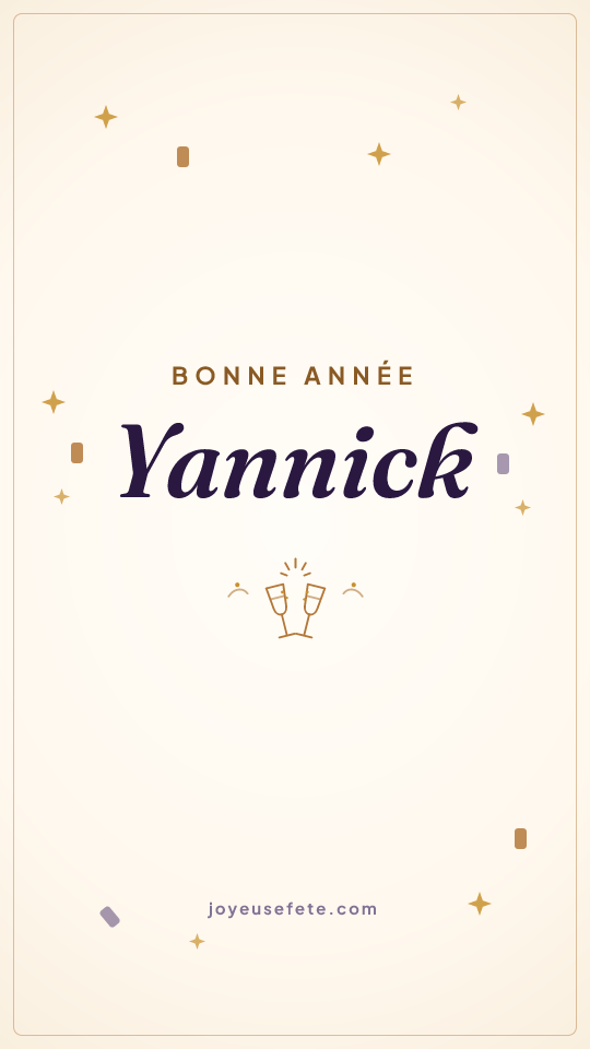 Image « Bonne année Yannick » au format story