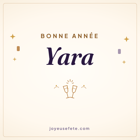 Image carrée « Bonne année Yara » pour WhatsApp