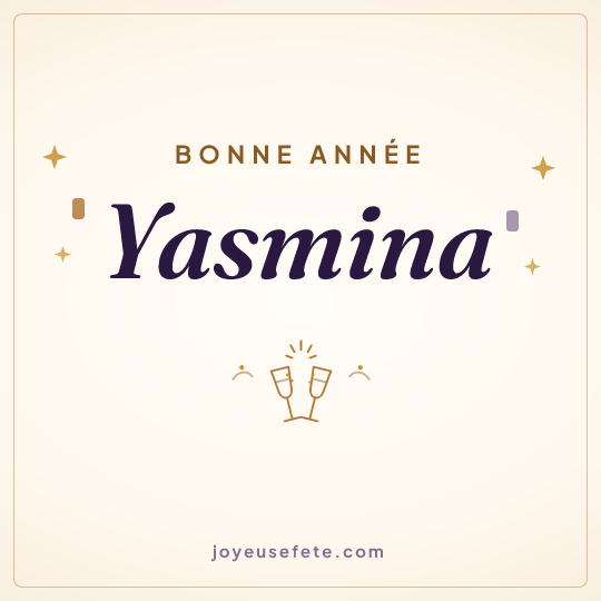 Image carrée « Bonne année Yasmina » pour WhatsApp