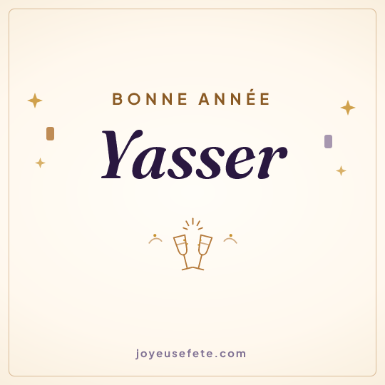 Image carrée « Bonne année Yasser » pour WhatsApp