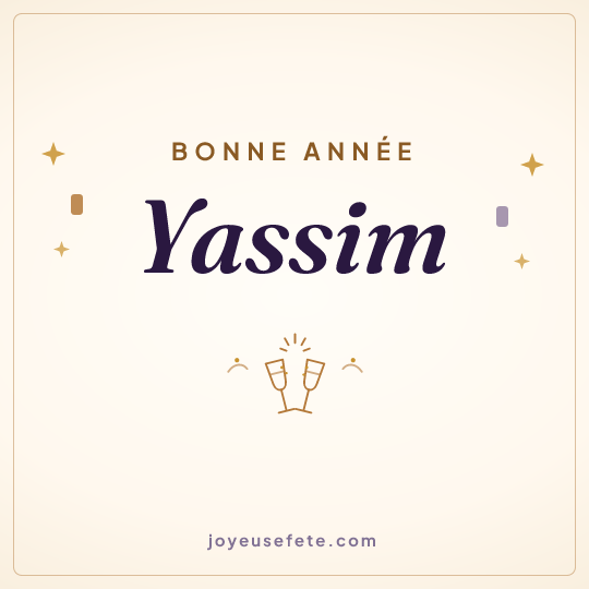 Image carrée « Bonne année Yassim » pour WhatsApp