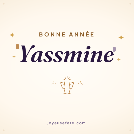 Image carrée « Bonne année Yassmine » pour WhatsApp