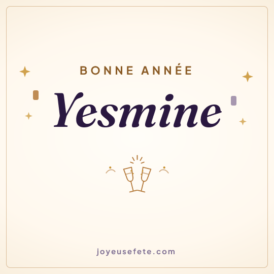 Image carrée « Bonne année Yesmine » pour WhatsApp
