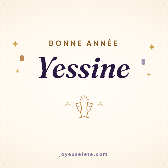Image carrée « Bonne année Yessine » pour WhatsApp