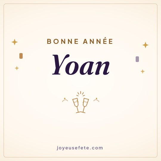 Image carrée « Bonne année Yoan » pour WhatsApp