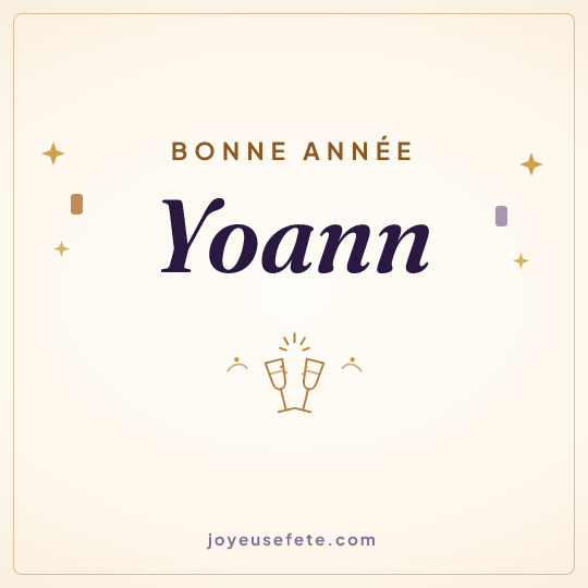 Image carrée « Bonne année Yoann » pour WhatsApp