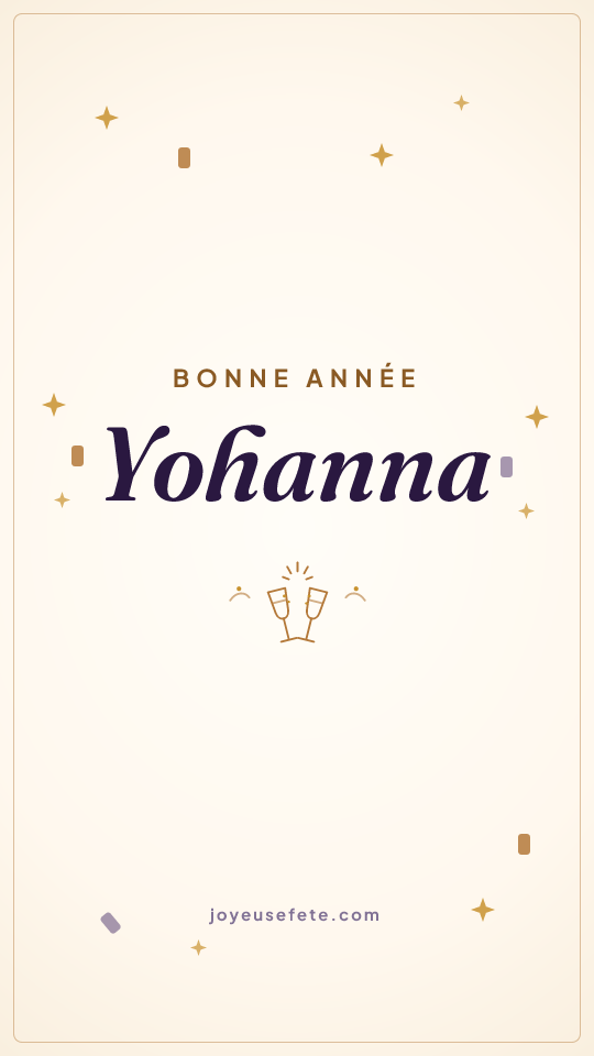 Image « Bonne année Yohanna » au format story