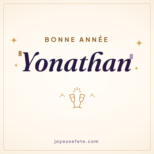 Image carrée « Bonne année Yonathan » pour WhatsApp