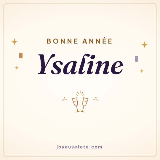 Image carrée « Bonne année Ysaline » pour WhatsApp