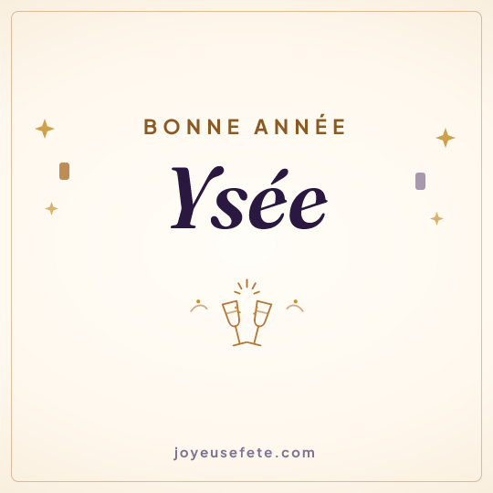 Image carrée « Bonne année Ysée » pour WhatsApp