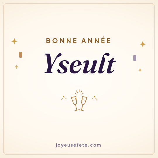Image carrée « Bonne année Yseult » pour WhatsApp