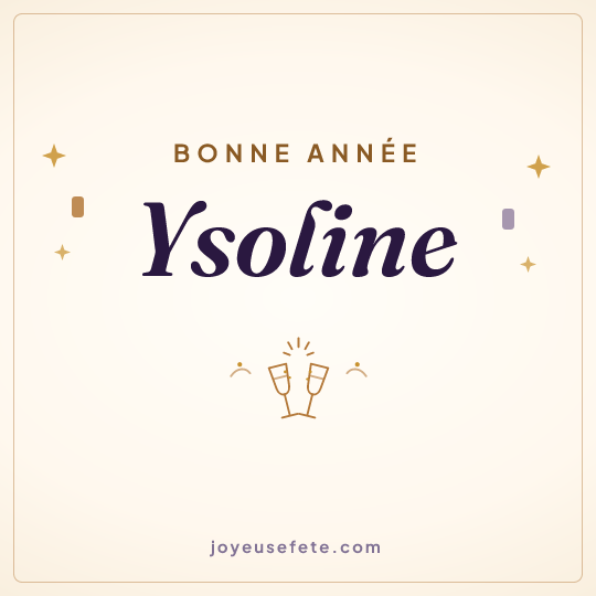 Image carrée « Bonne année Ysoline » pour WhatsApp