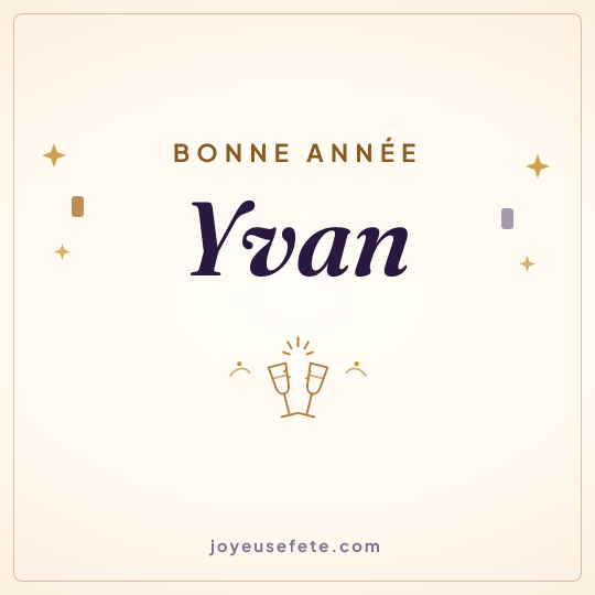 Image carrée « Bonne année Yvan » pour WhatsApp