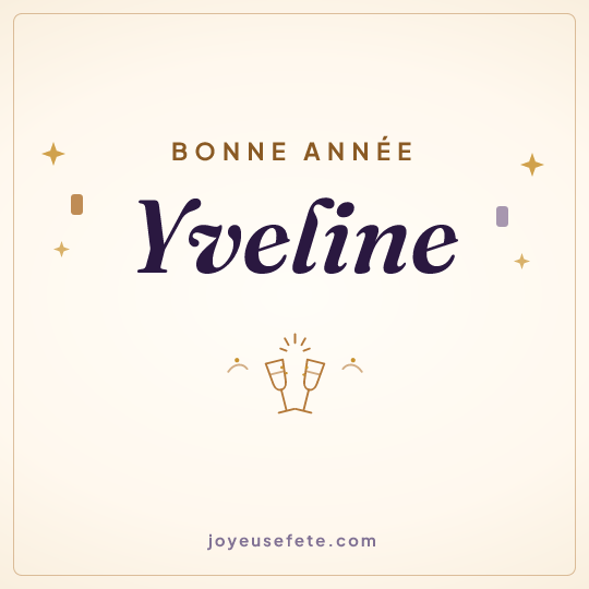 Image carrée « Bonne année Yveline » pour WhatsApp
