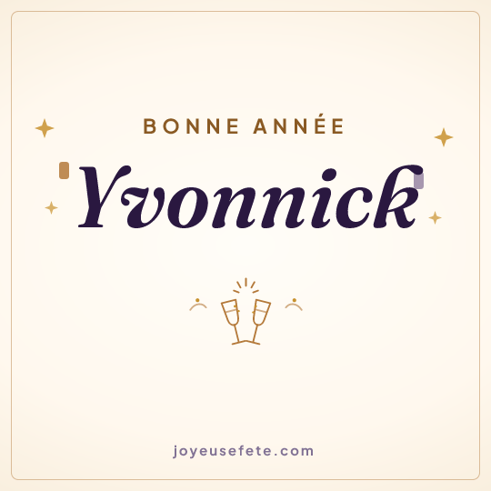 Image carrée « Bonne année Yvonnick » pour WhatsApp