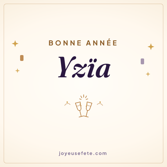 Image carrée « Bonne année Yzïa » pour WhatsApp