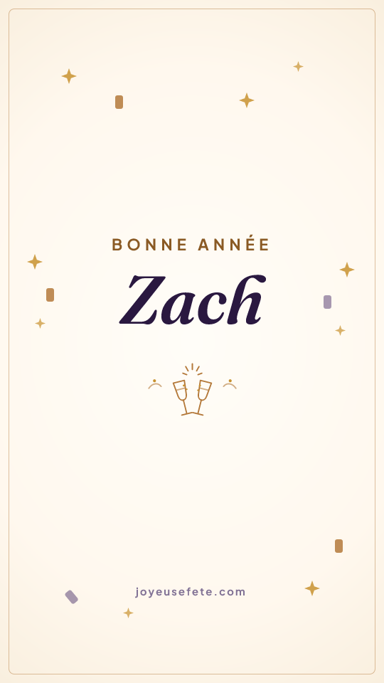 Image « Bonne année Zach » au format story