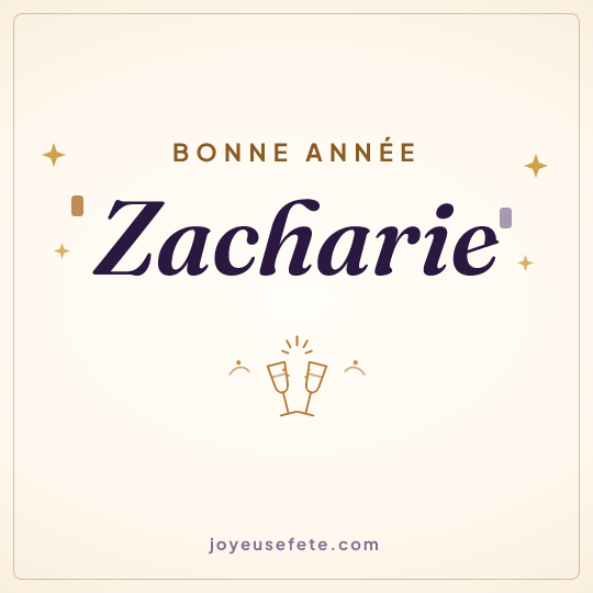Image carrée « Bonne année Zacharie » pour WhatsApp