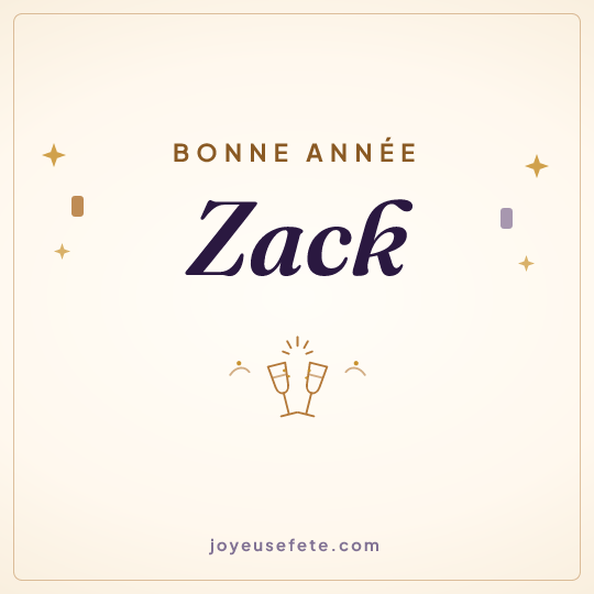 Image carrée « Bonne année Zack » pour WhatsApp