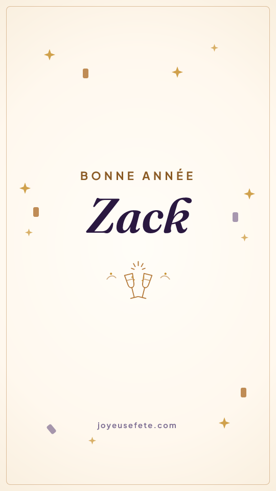 Image « Bonne année Zack » au format story