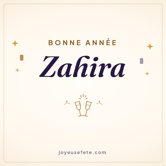 Image carrée « Bonne année Zahira » pour WhatsApp