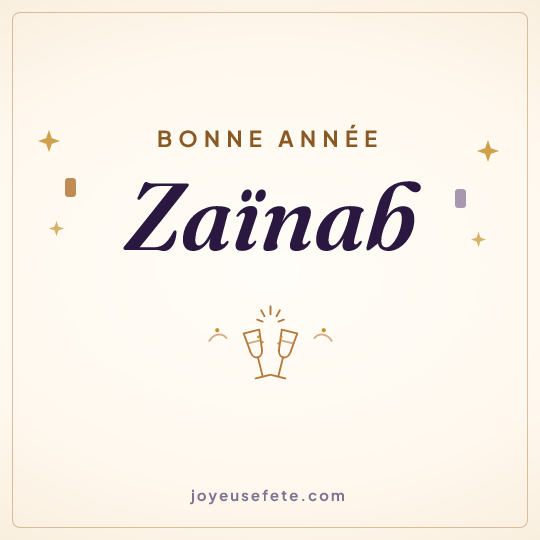 Image carrée « Bonne année Zaïnab » pour WhatsApp