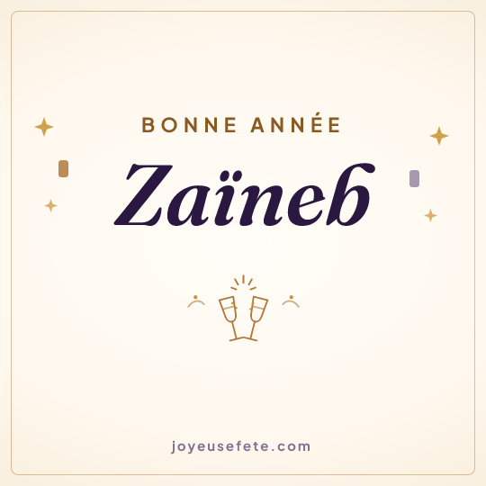 Image carrée « Bonne année Zaïneb » pour WhatsApp