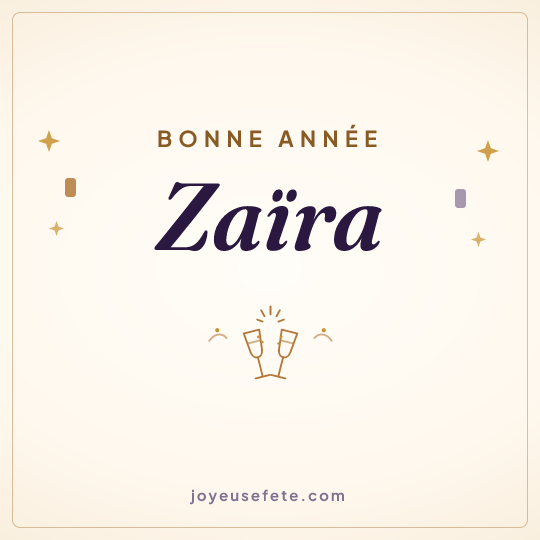 Image carrée « Bonne année Zaïra » pour WhatsApp