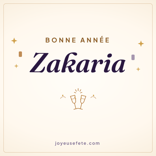 Image carrée « Bonne année Zakaria » pour WhatsApp