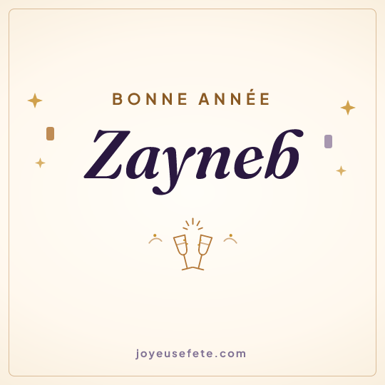 Image carrée « Bonne année Zayneb » pour WhatsApp