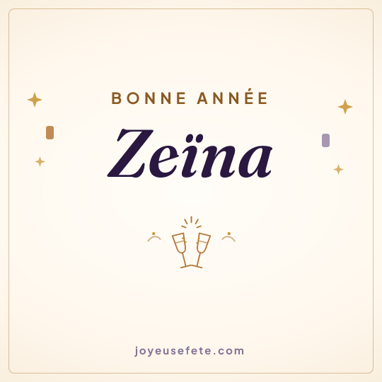 Image carrée « Bonne année Zeïna » pour WhatsApp