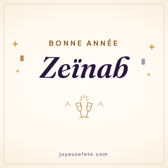 Image carrée « Bonne année Zeïnab » pour WhatsApp