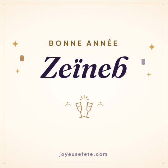 Image carrée « Bonne année Zeïneb » pour WhatsApp