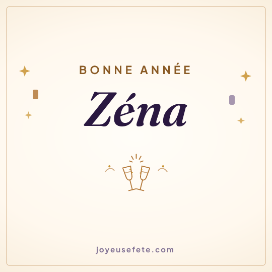 Image carrée « Bonne année Zéna » pour WhatsApp