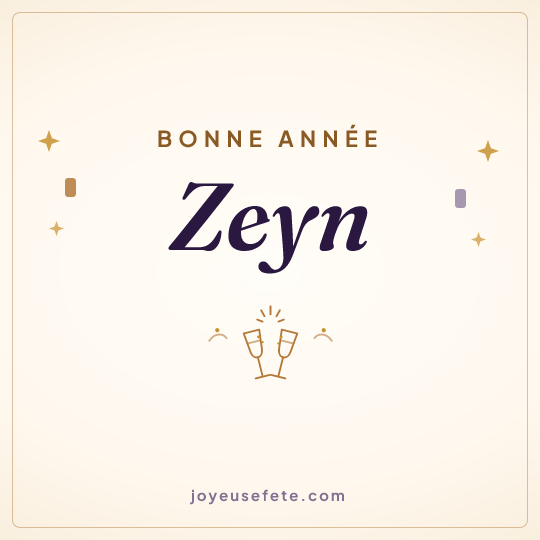 Image carrée « Bonne année Zeyn » pour WhatsApp