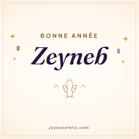 Image carrée « Bonne année Zeyneb » pour WhatsApp