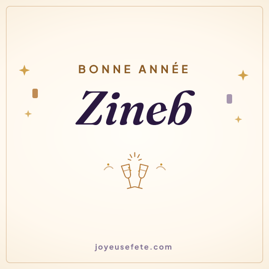 Image carrée « Bonne année Zineb » pour WhatsApp