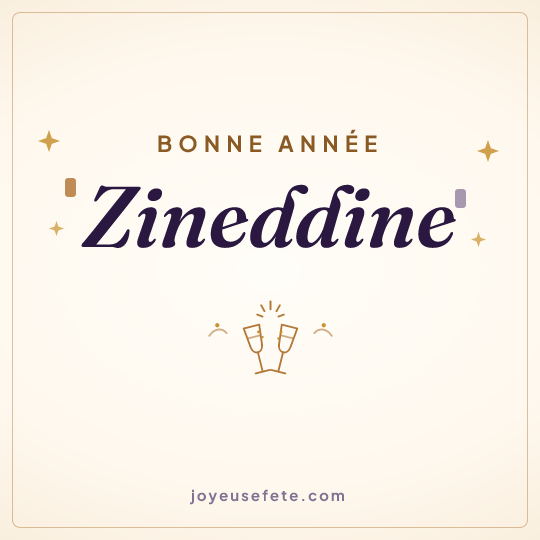 Image carrée « Bonne année Zineddine » pour WhatsApp