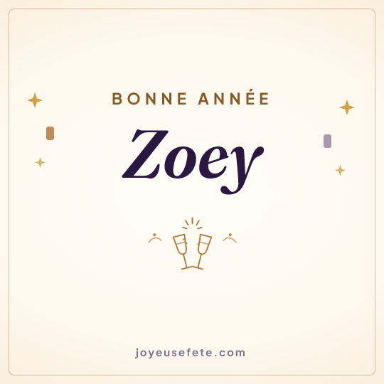 Image carrée « Bonne année Zoey » pour WhatsApp