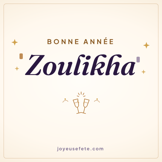 Image carrée « Bonne année Zoulikha » pour WhatsApp