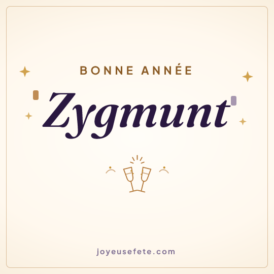 Image carrée « Bonne année Zygmunt » pour WhatsApp