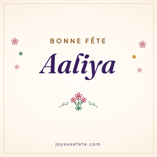 Image carrée « Bonne fête Aaliya » pour WhatsApp